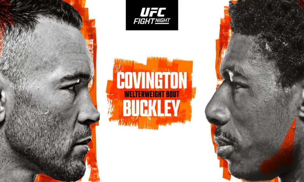 UFC Fight Night: Covington vs. Buckley - Cartelera y Horarios En Vivo