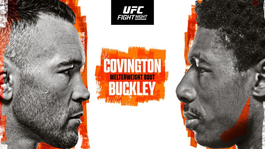 UFC Fight Night: Covington vs. Buckley - Cartelera y Horarios En Vivo