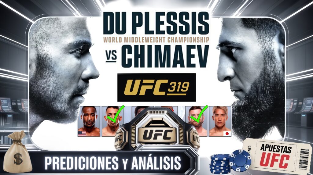 Predicciones y Análisis UFC 319: Du Plessis vs. Chimaev
